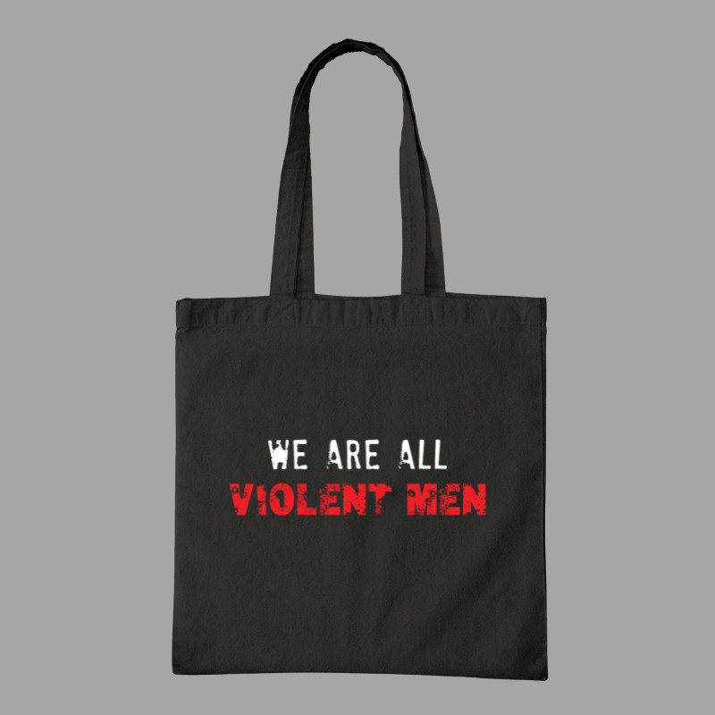 We Are All Violent Men Mug